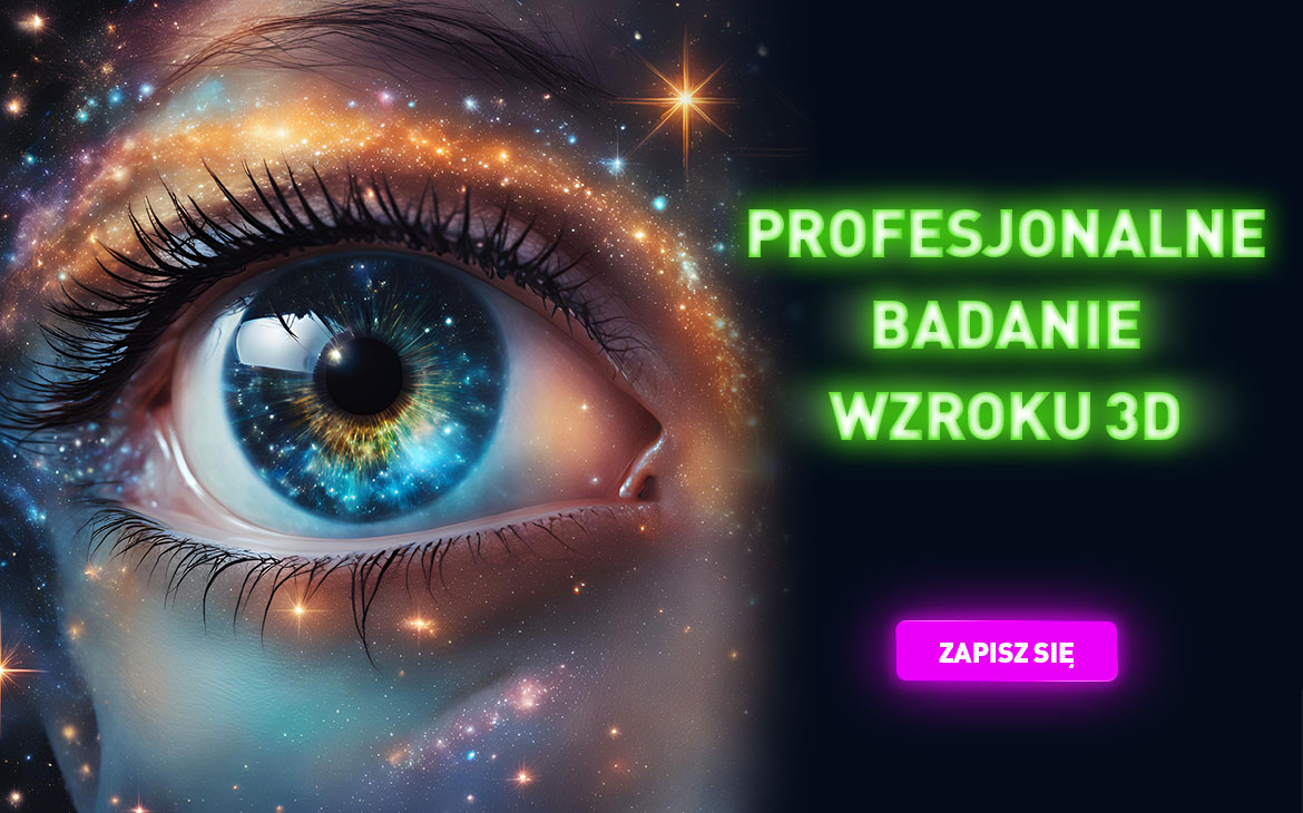 Bezpłatne badanie wzroku 3D | Planeta Optyka